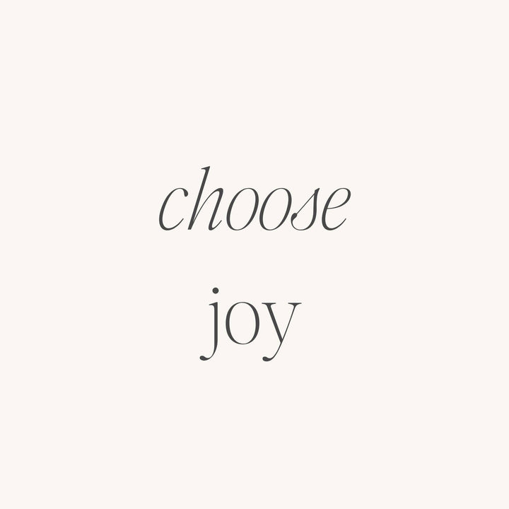Choose Joy