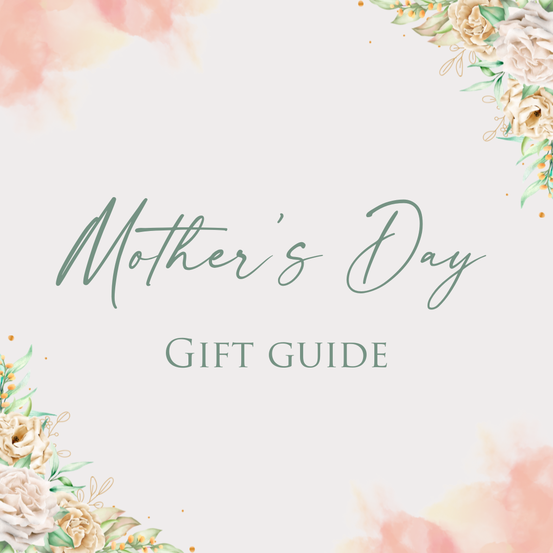 Gifts for Mother's Day