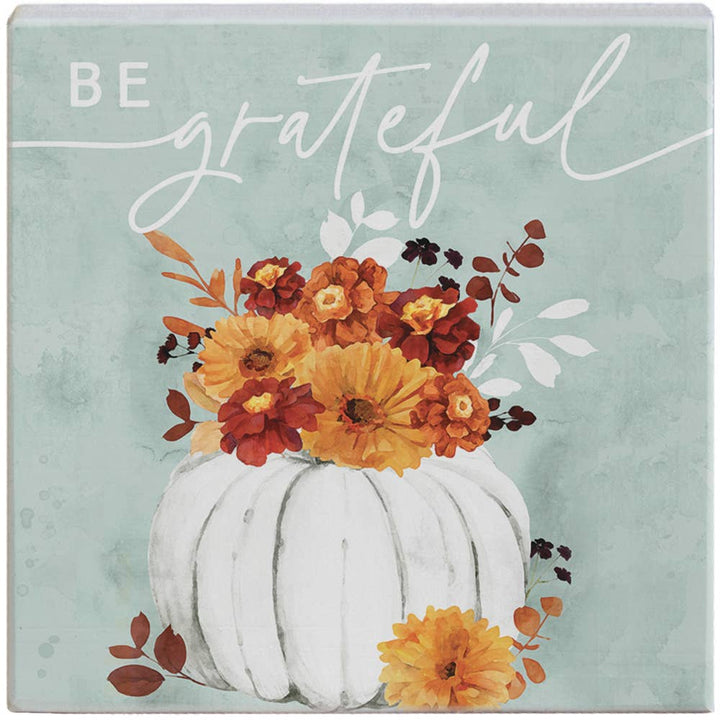 "Be Grateful" Rustic Pumpkin Floral Sign