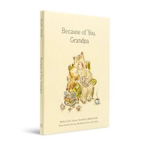 Because of You, Grandpa | Illustrated Hardcover Gift Book