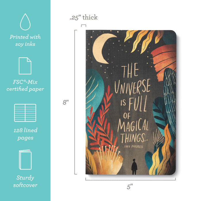 “The universe is full of magical things...” —Eden Phillpotts Softcover Journal