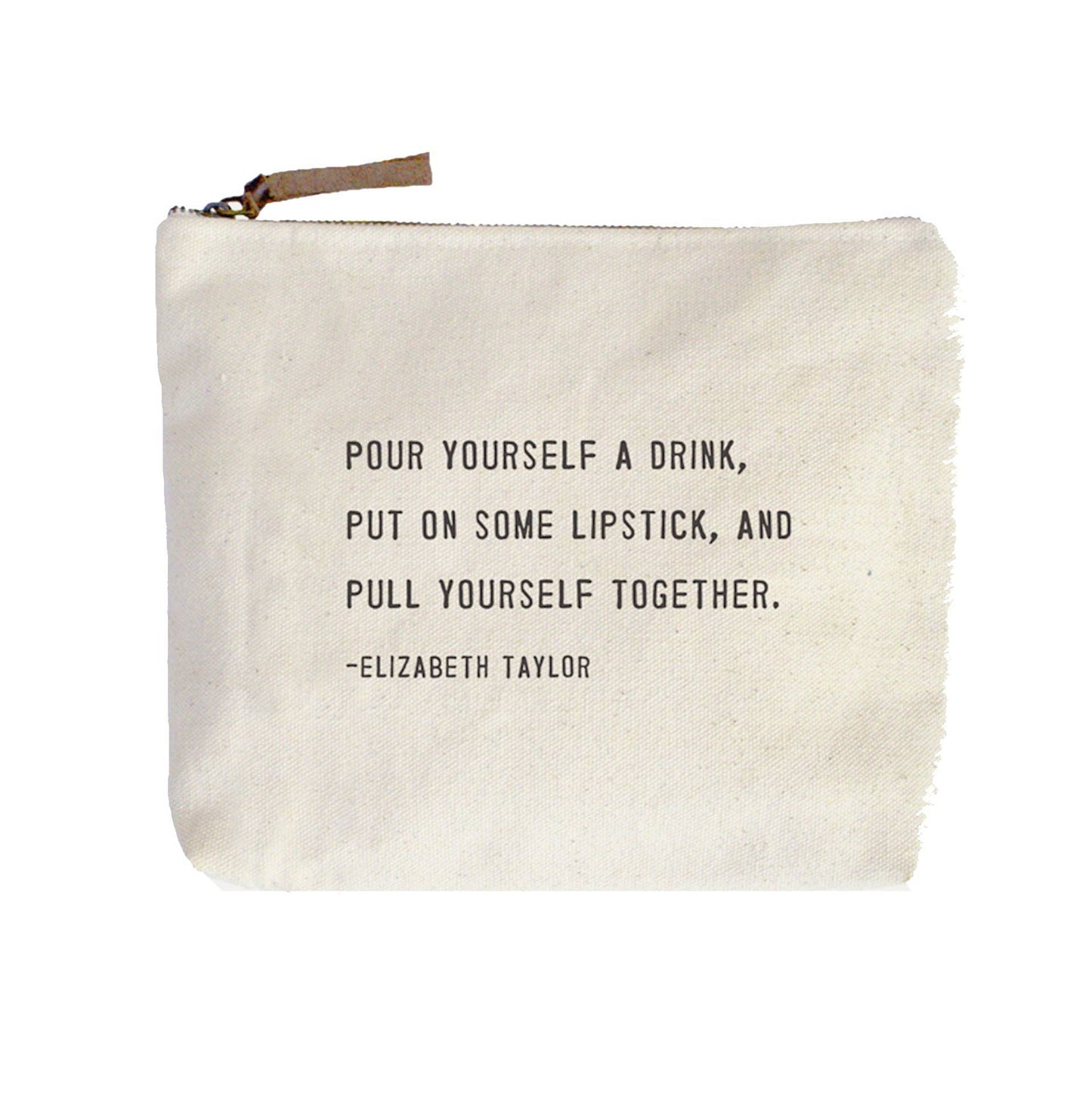 Pull Yourself Together (Elizabeth Taylor) - Canvas Zip Bag