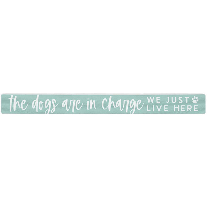 Dogs In Charge - Talking Sticks