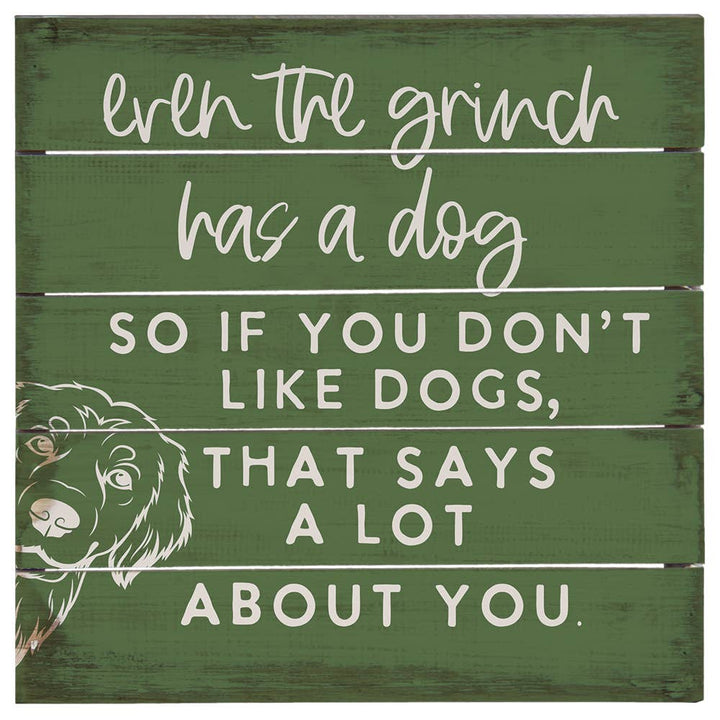 Grinch Has A Dog - Perfect Pallet Petites