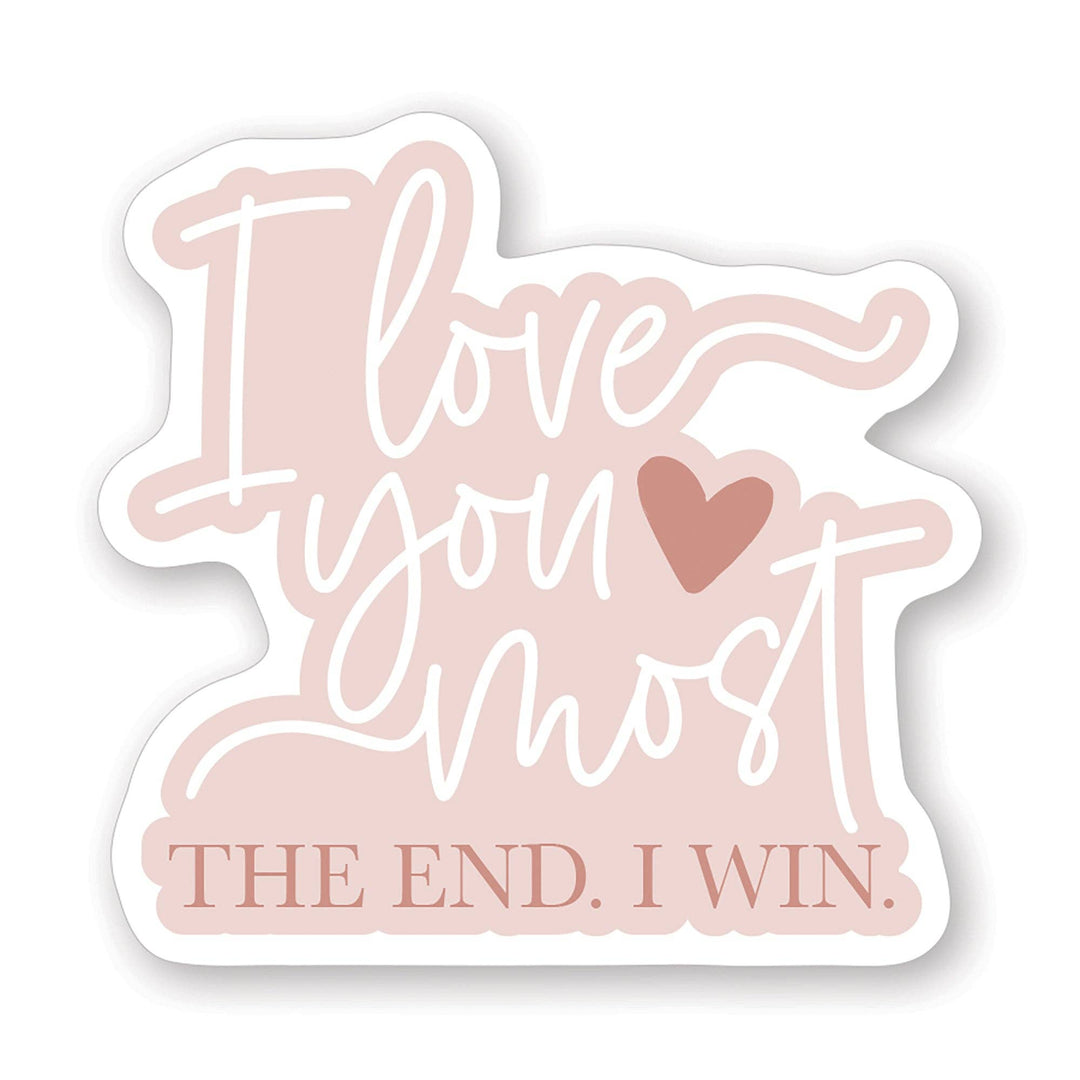 Love Most The End - Stickers