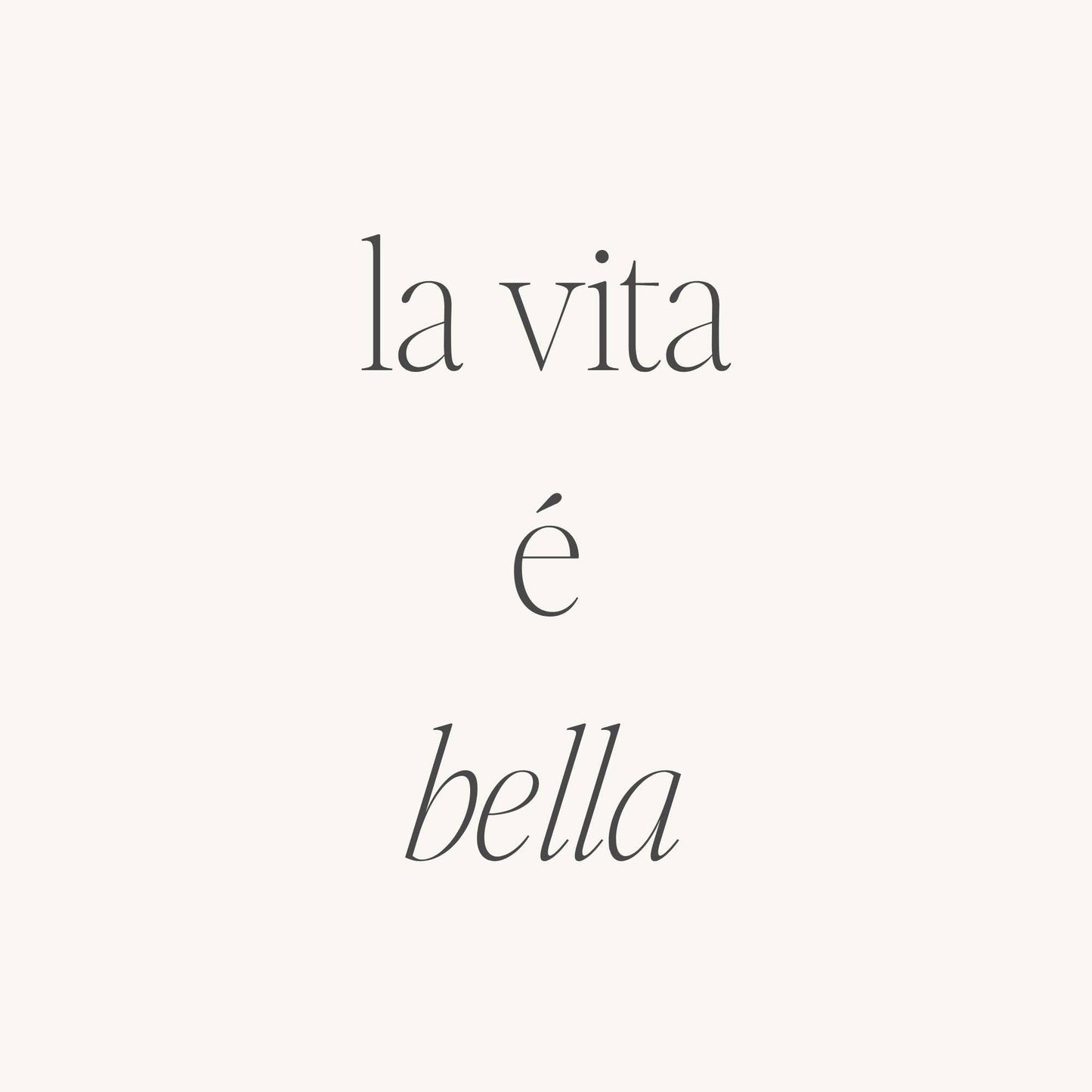 La Vita E Bella