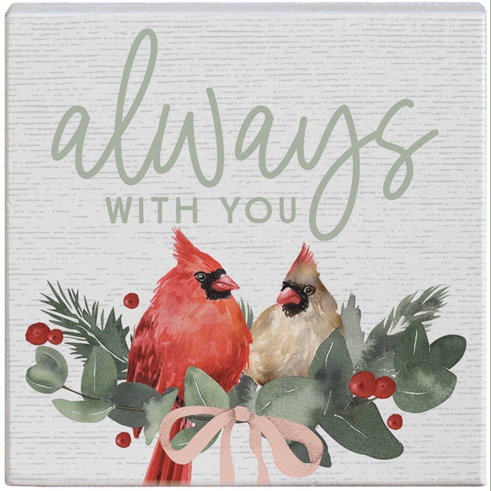 Always Christmas Cardinals Christmas Tabletop Block Sign