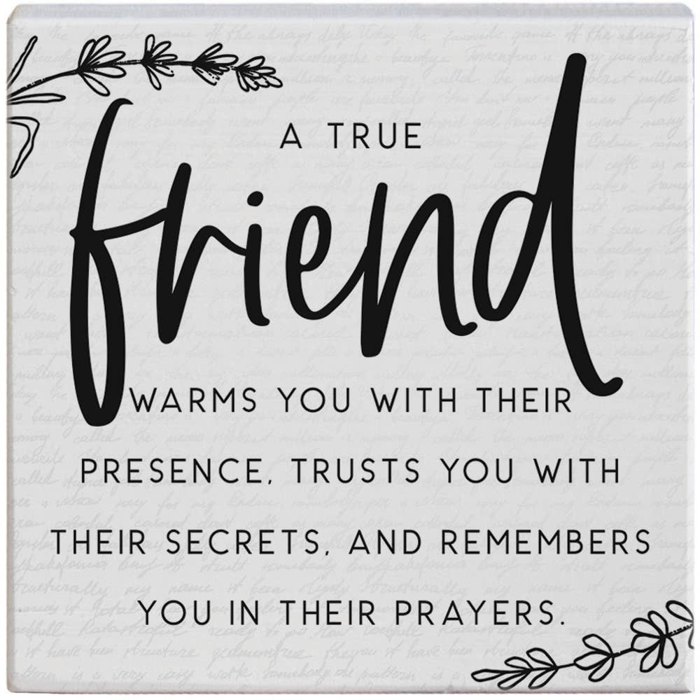True Friend Friend Gift Tabletop Block Sign Decor