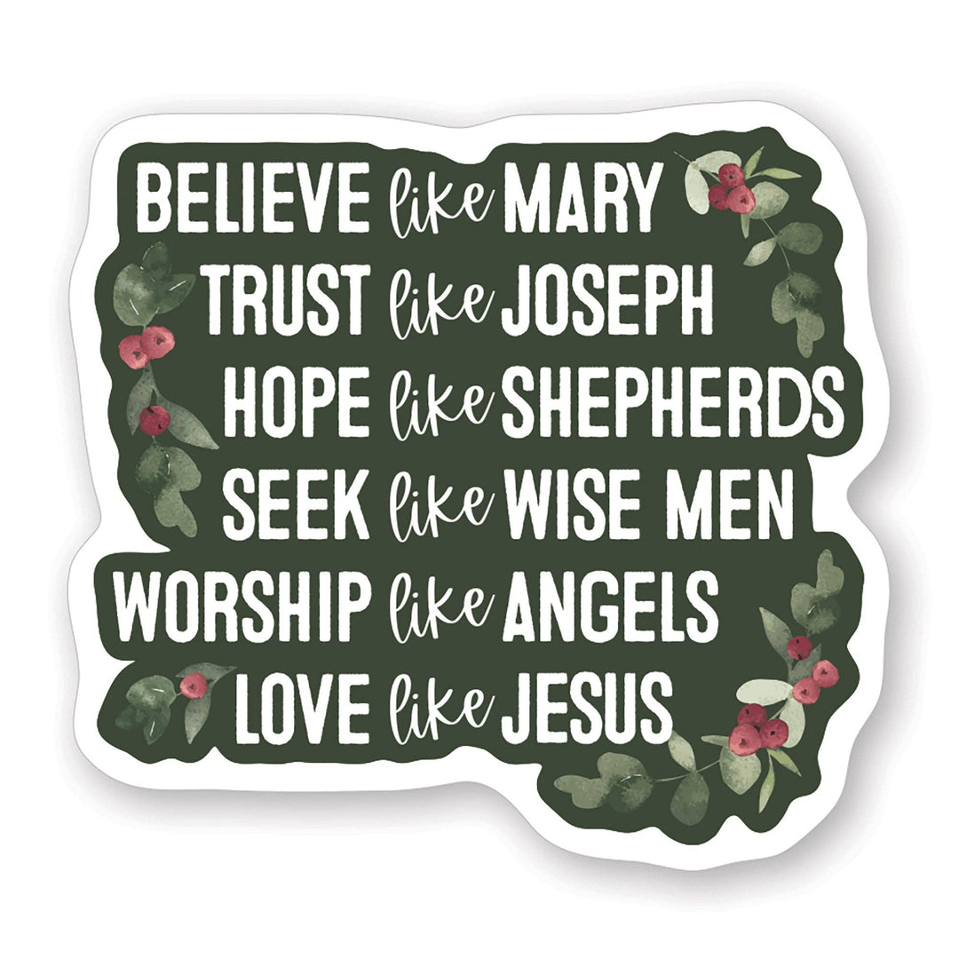 Believe Like Mary - Stickers