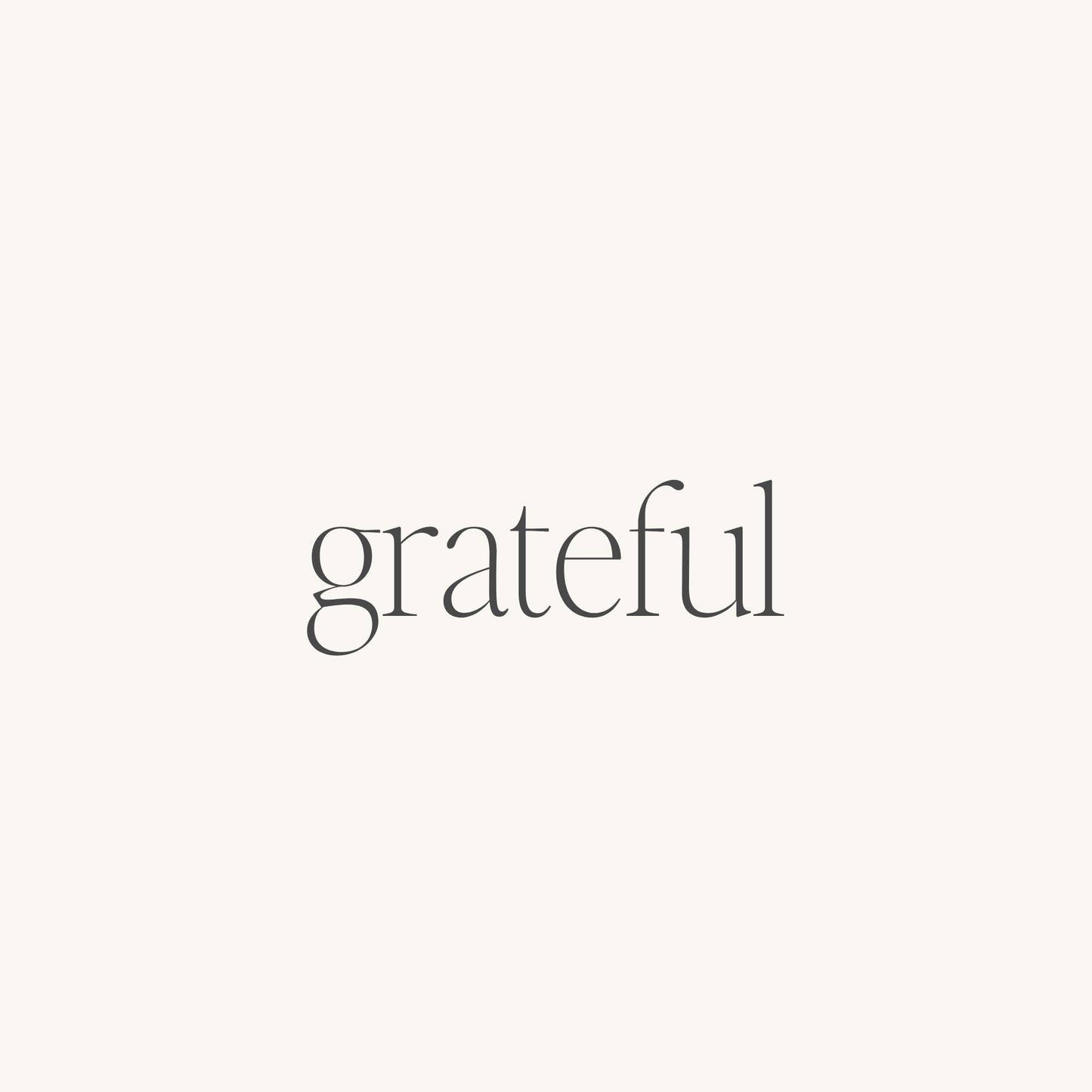 Grateful