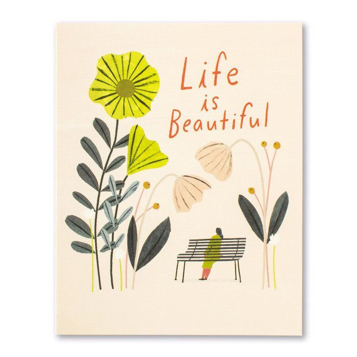 Life is beautiful. Birthday Card