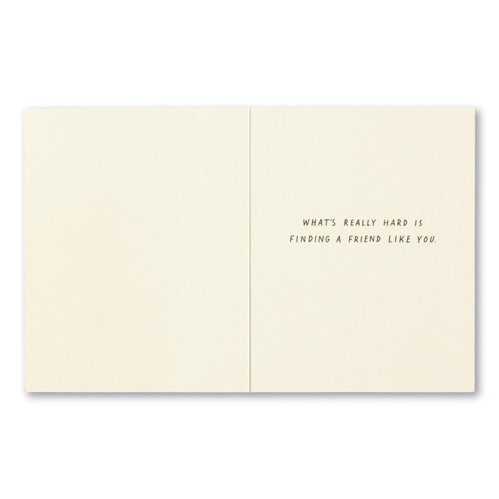 Those people searching for Sasquatch have got it easy. Friendship Card