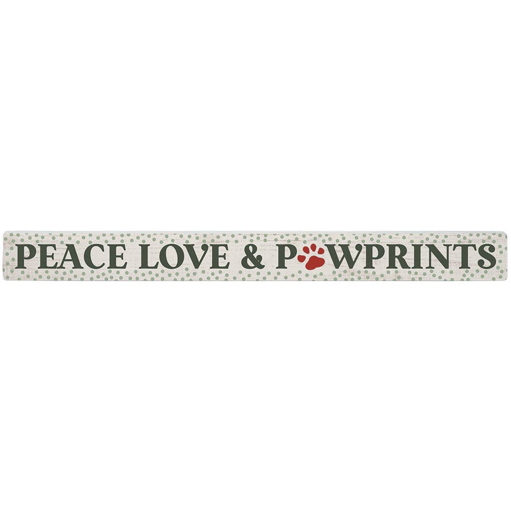 Peace & Pawprints Dots Christmas Shelf-Sitter Skinny Sign