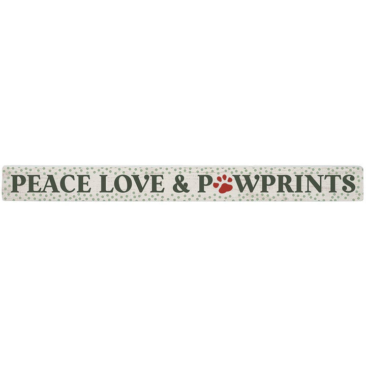 Peace & Pawprints Dots Christmas Shelf-Sitter Skinny Sign