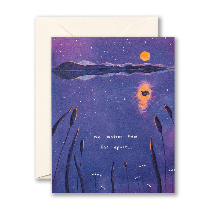 No matter how far apart… Missing You Card