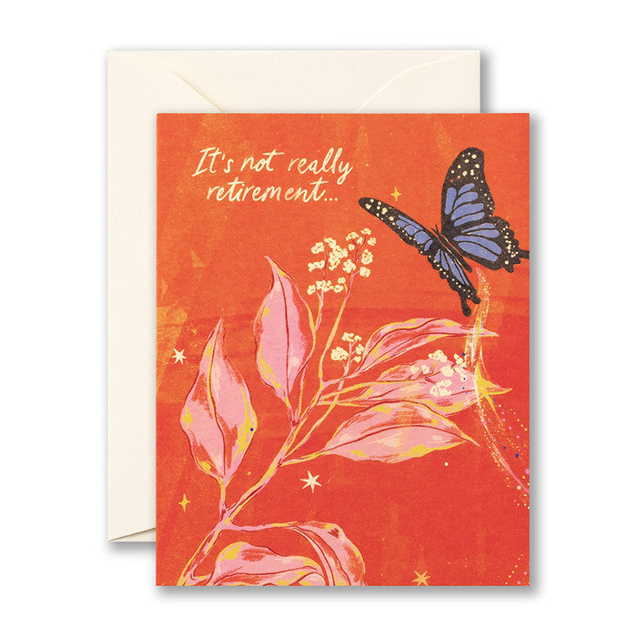 It’s not really retirement... Retirement Card