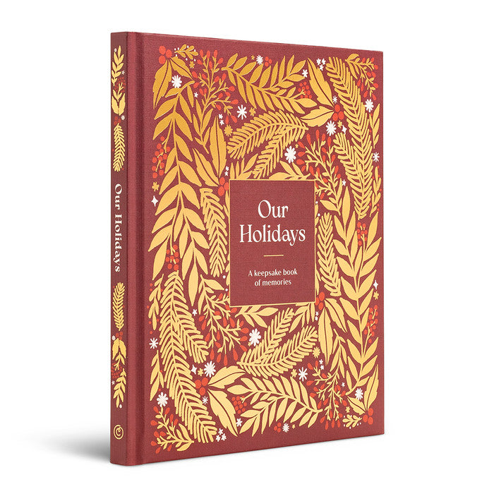 Our Holidays - A Keepsake Book of Memories