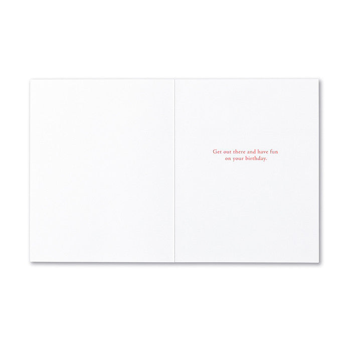 “All good things are wild and free.” —Henry David Thoreau Birthday Card