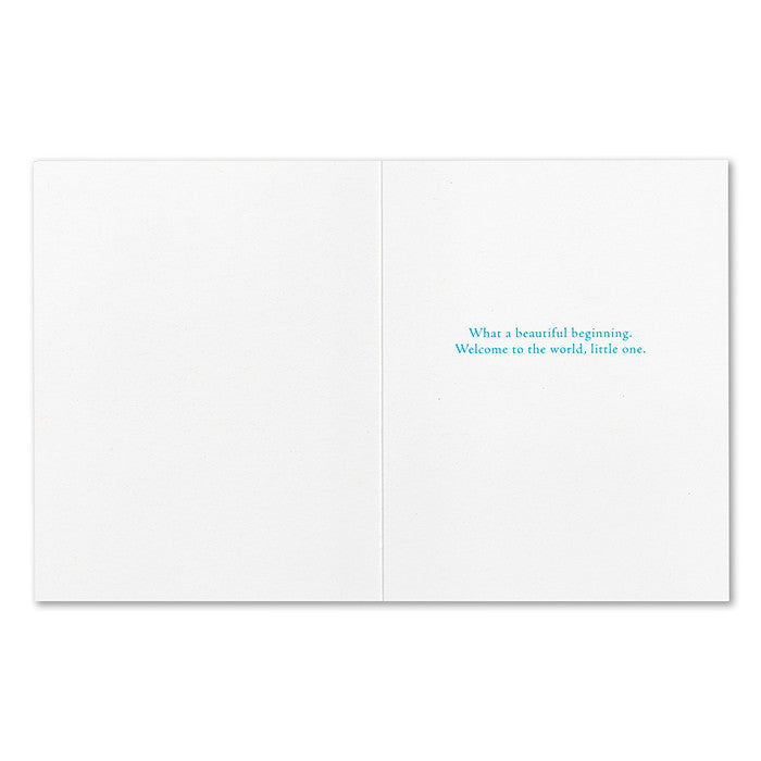 “Remember today, for it is the beginning of always.” —Albert Einstein Baby Card
