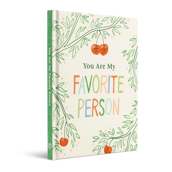 You Are My Favorite Person - A Quirky Romantic Gift Book for Couples