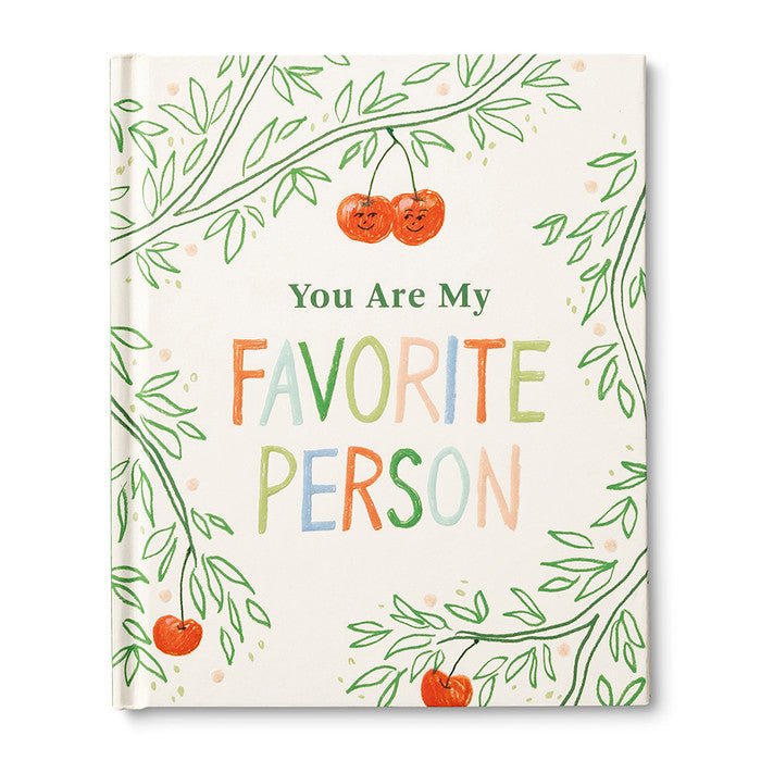You Are My Favorite Person - A Quirky Romantic Gift Book for Couples