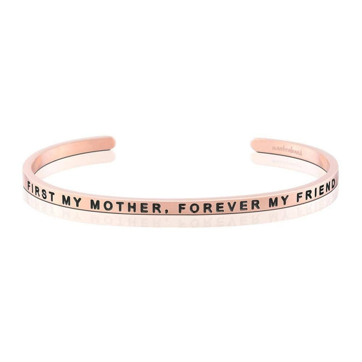 First My Mother, Forever My Friend