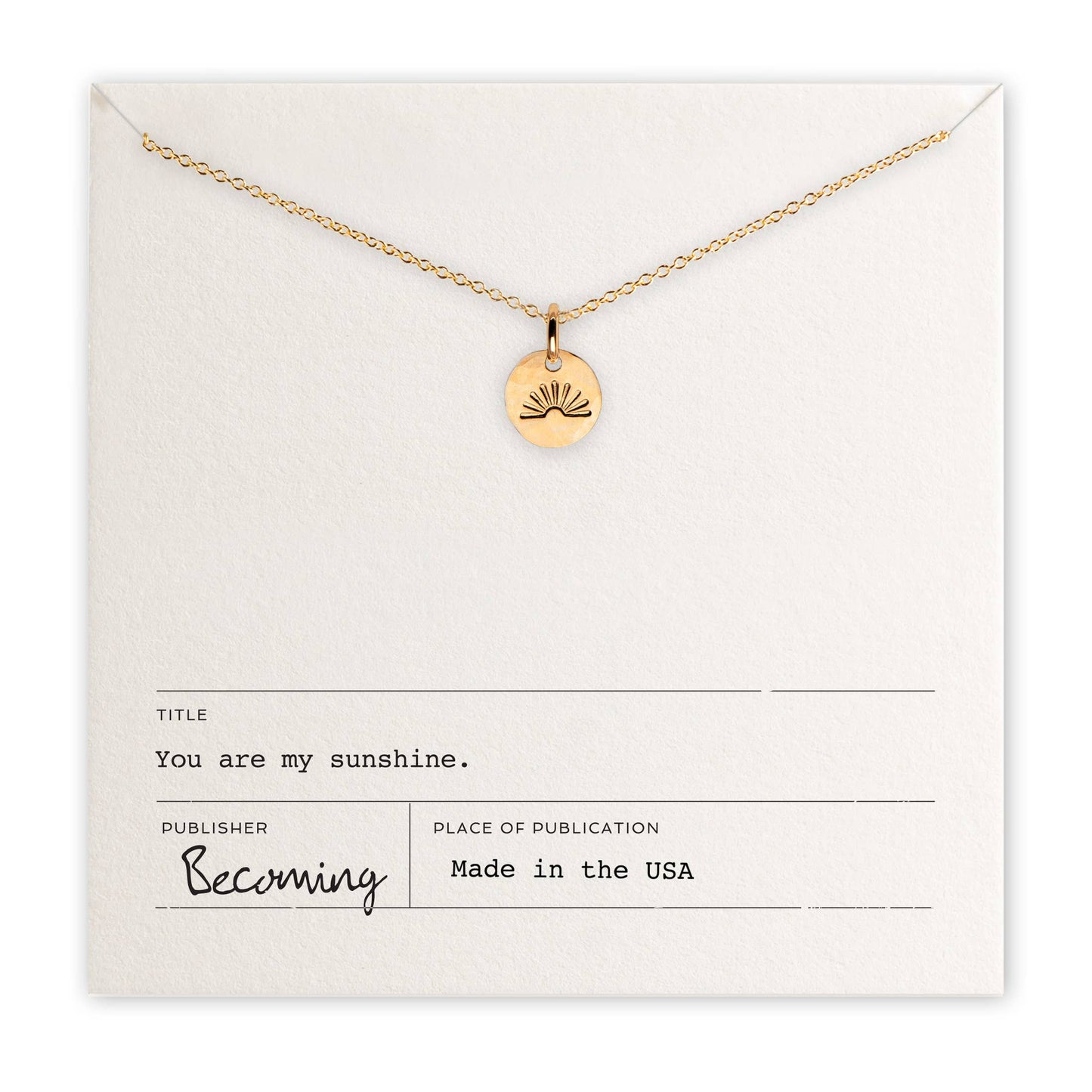 You Are My Sunshine Necklace