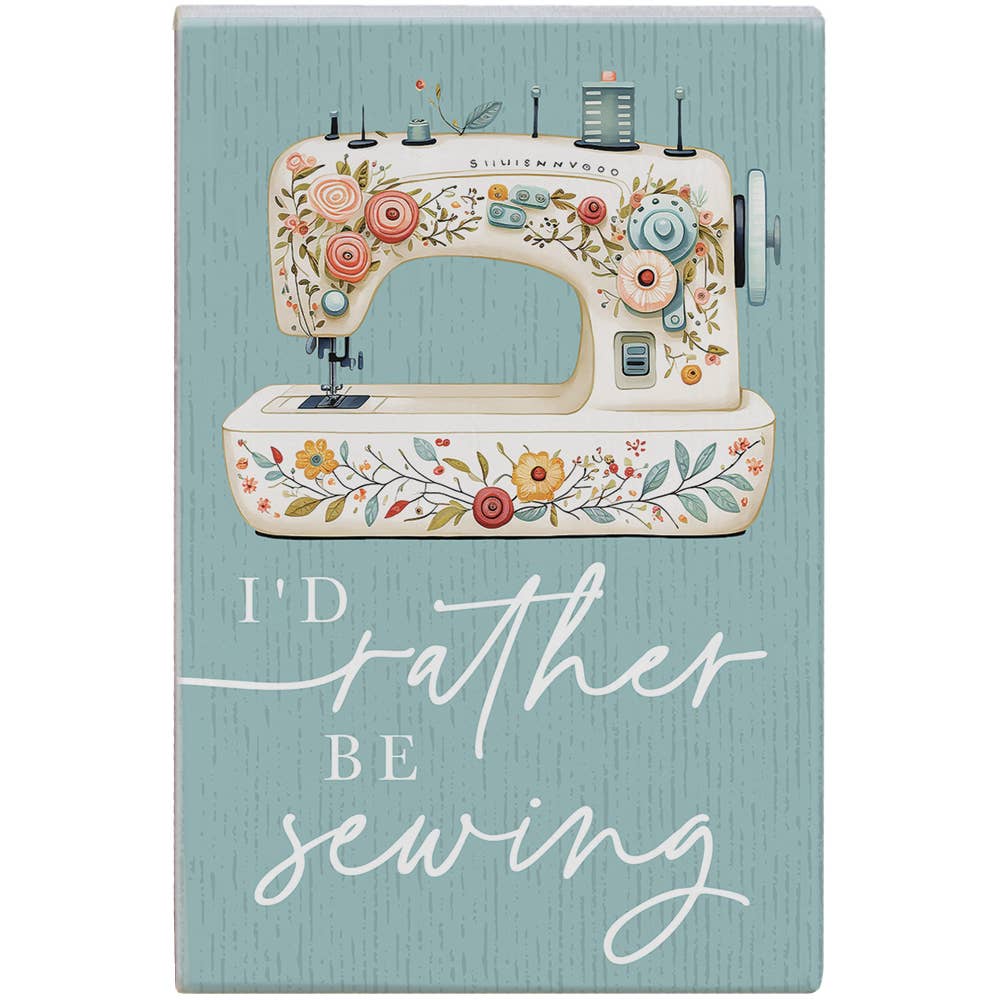Rather Be Sewing - Small Talk Rectangle
