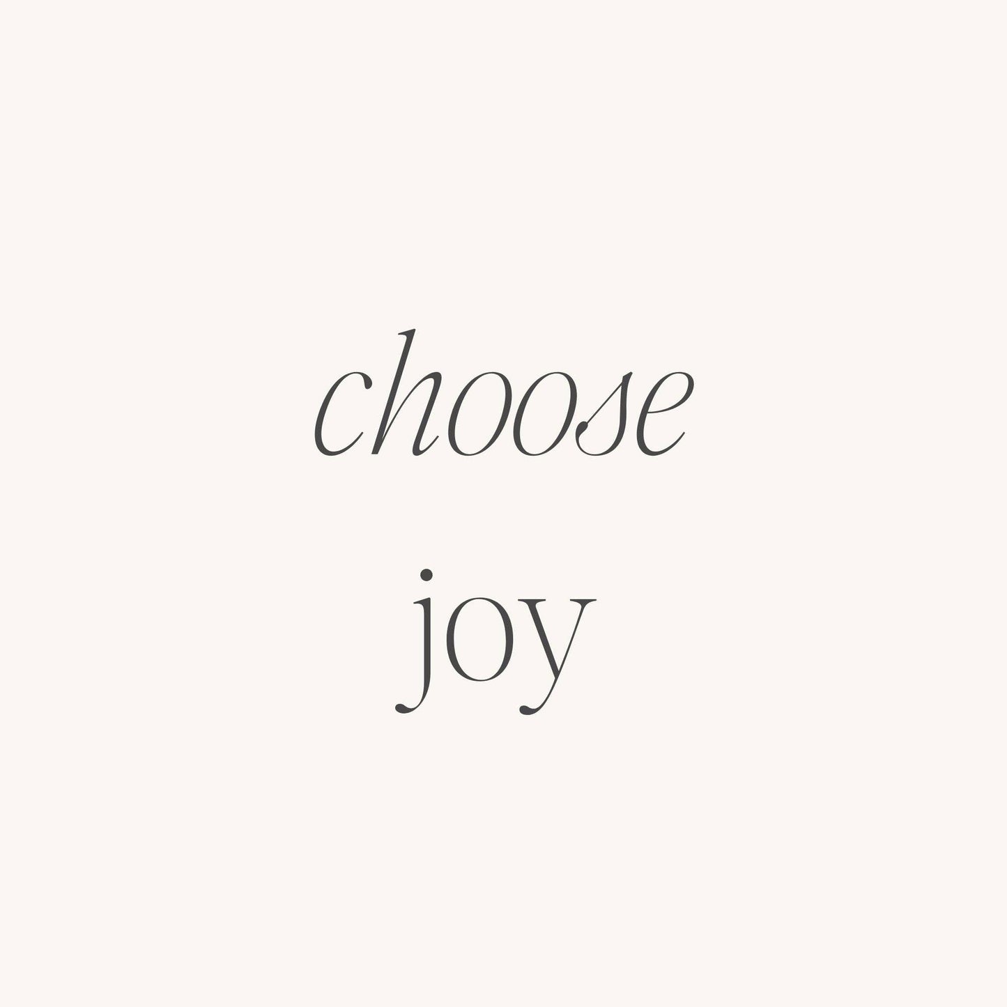 Choose Joy