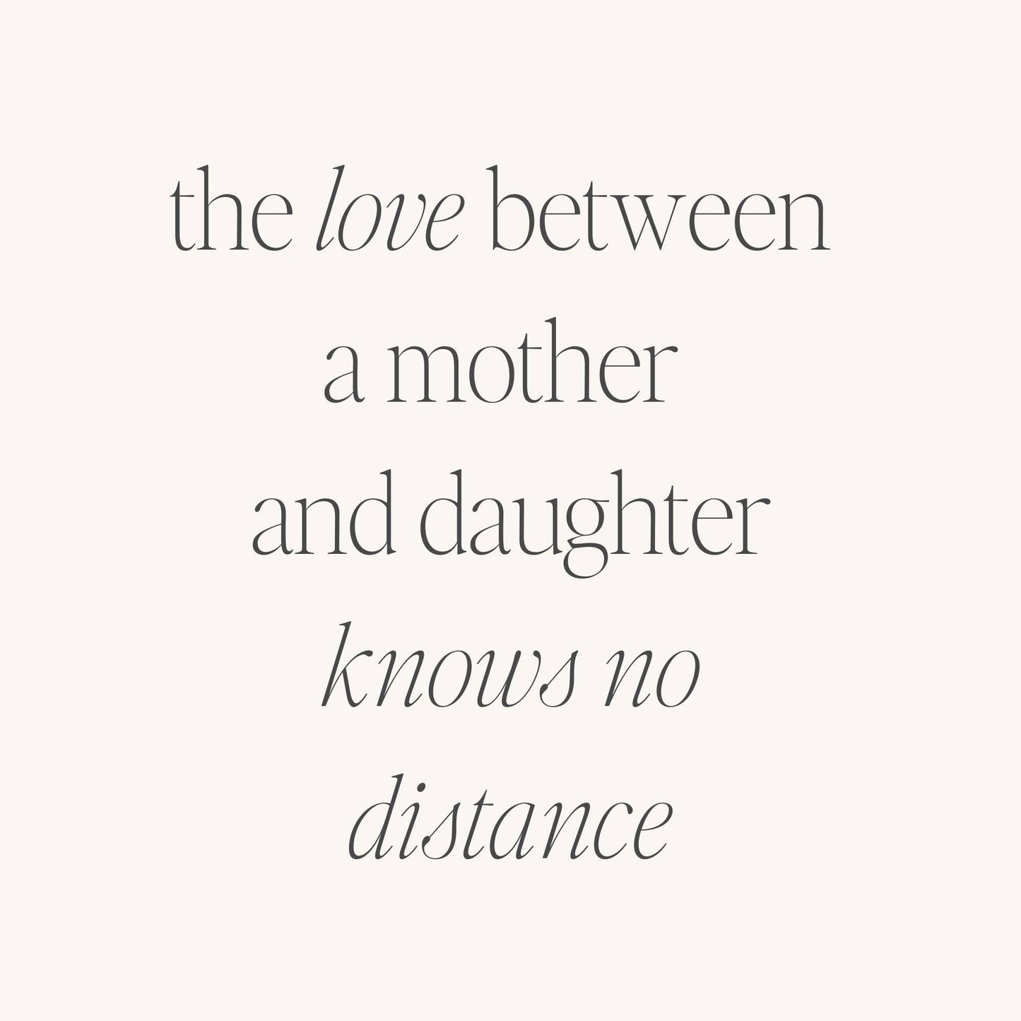 The Love Between A Mother And Daughter Knows No Distance